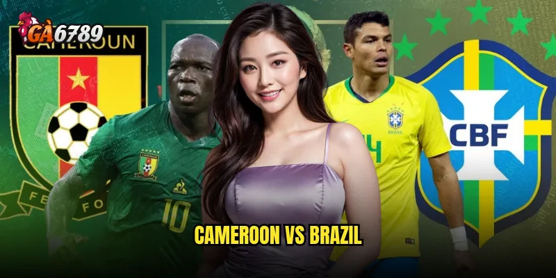 Cameroon vs Brazil